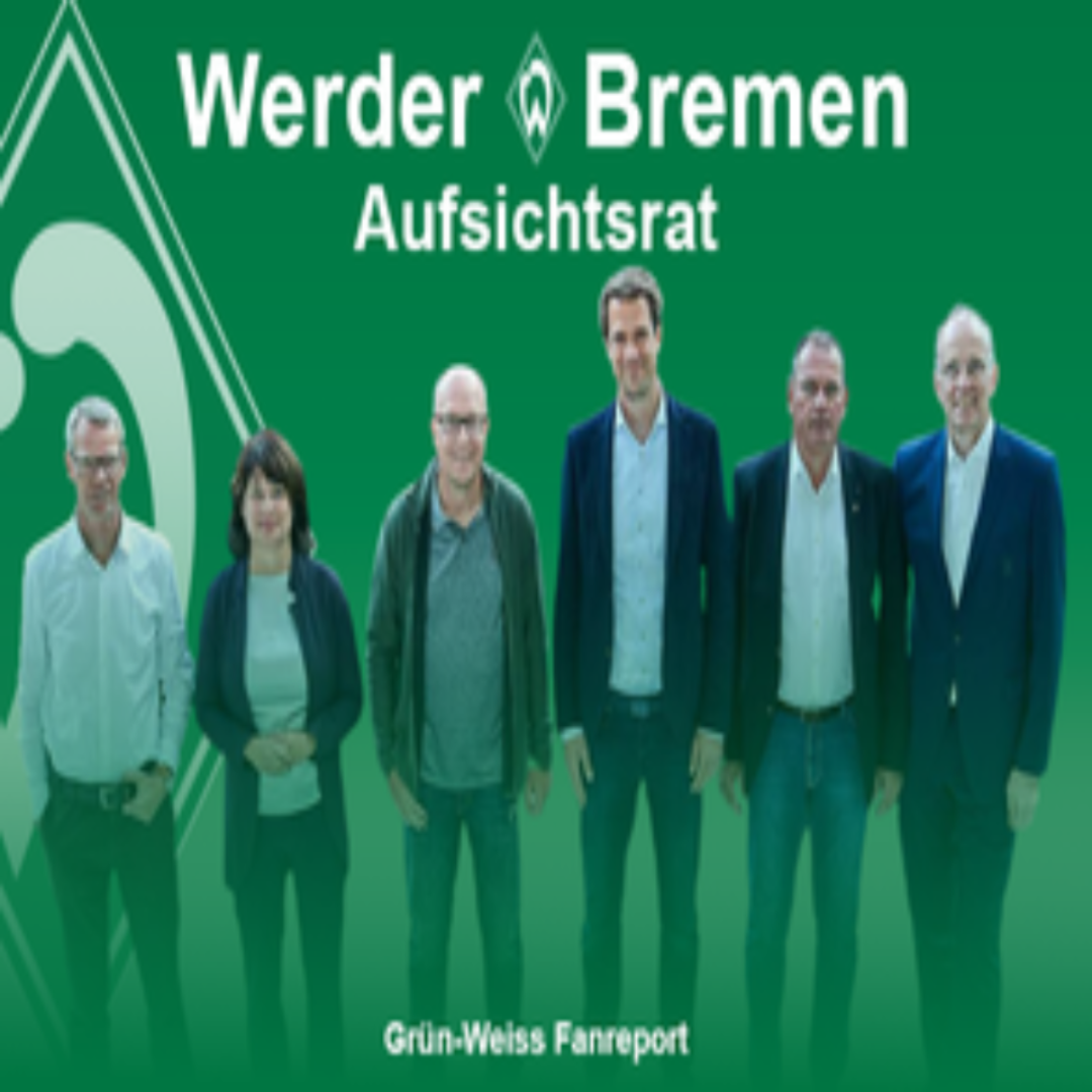 Werder Bremen Aufsichtsrat