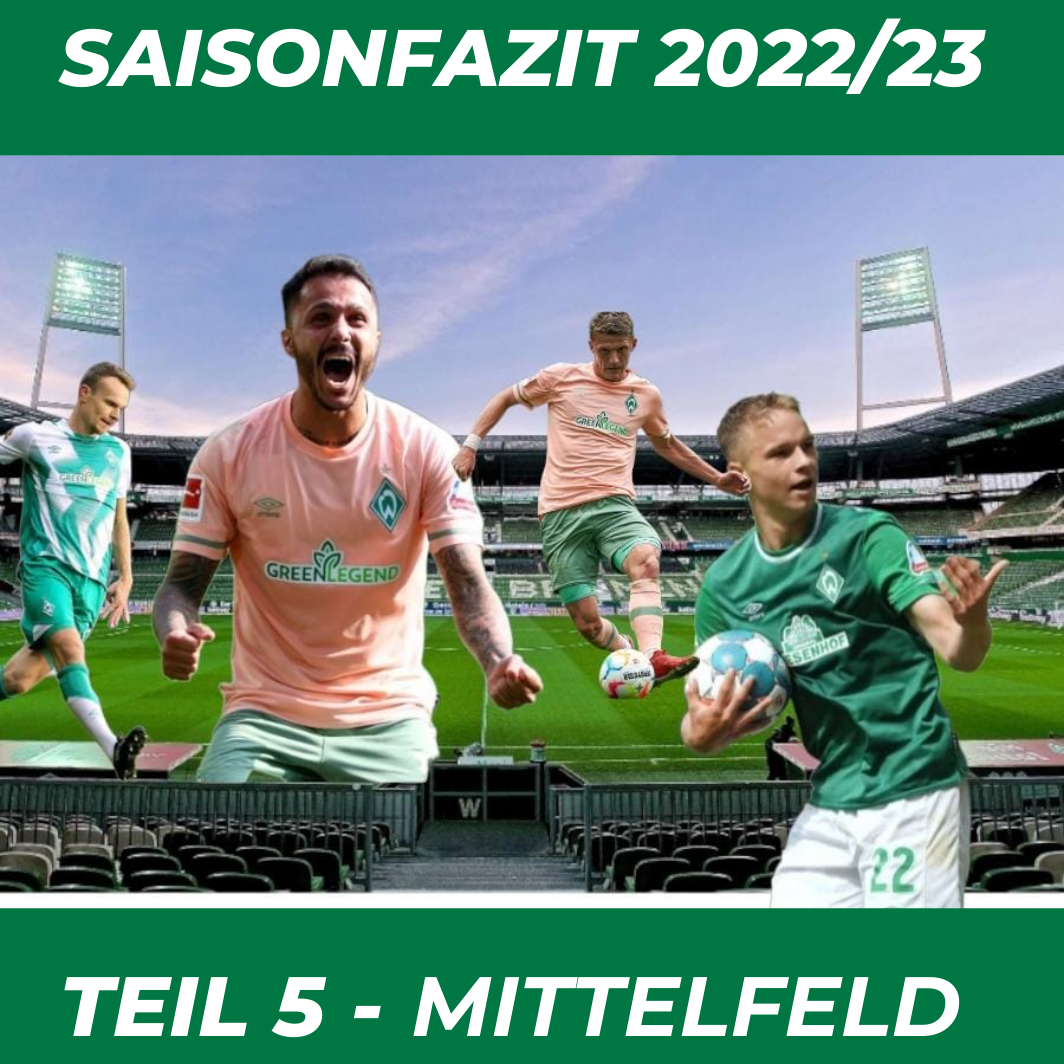 Saisonfazit 2022/23 Mittelfeld